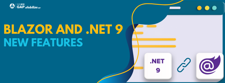 The Ultimate Guide To Blazor S Powerful New Capabilities In Net 9 The Ultimate Guide To Blazor S Powerful New Capabilities In Net 9